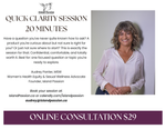 Consultation: Quick Clarity Session (20 minutes) $29
